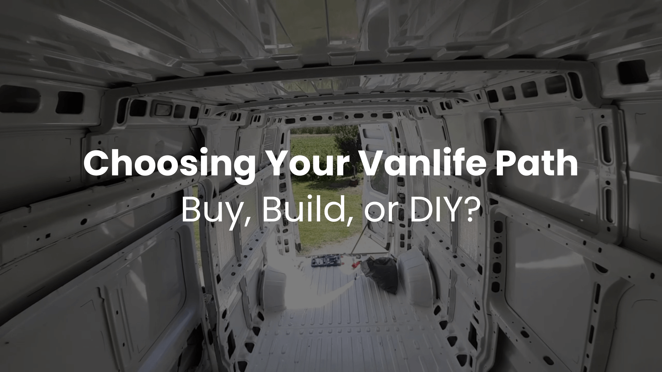 Buy or Build a Campervan?