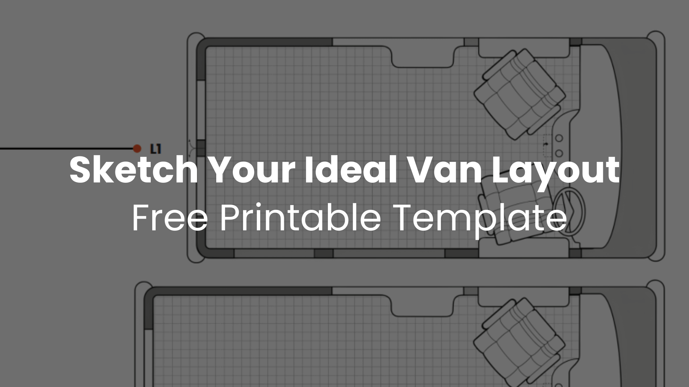 Sketch in Your Van Layout