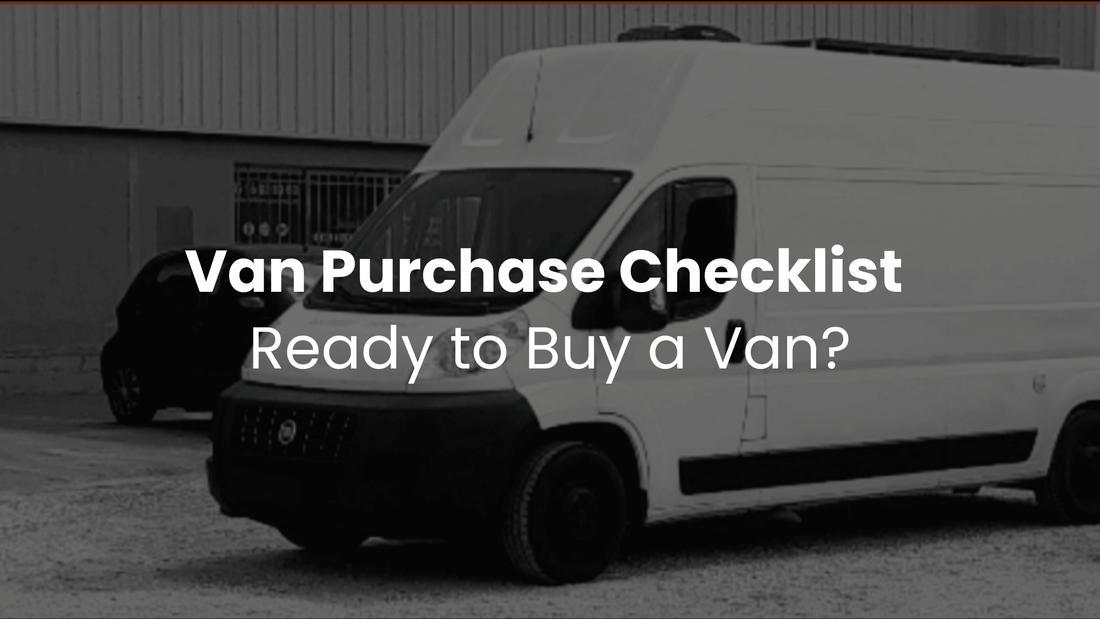 Van Purchase Checklist