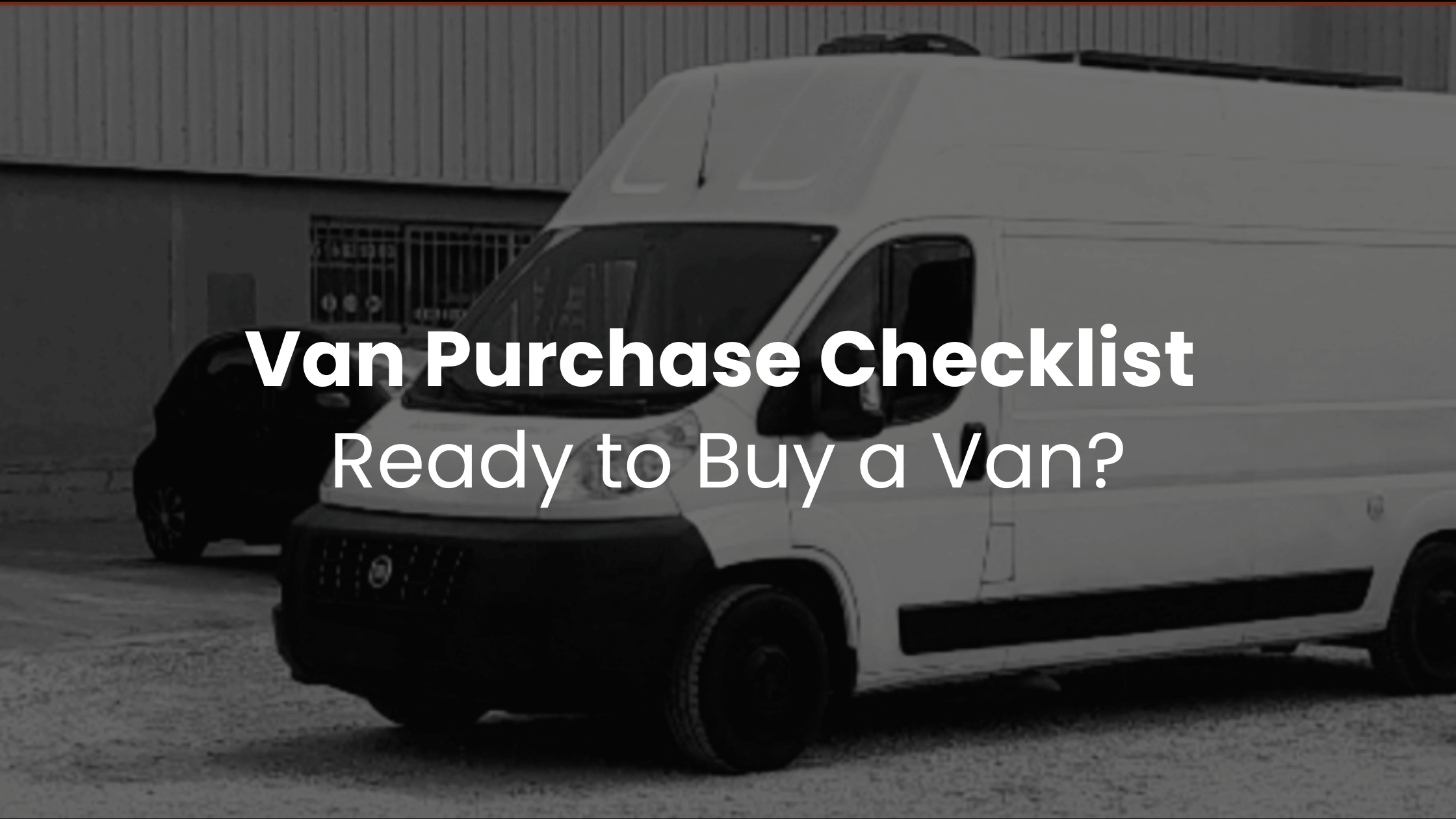 Van Purchase Checklist